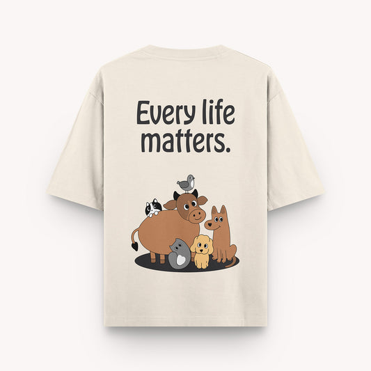 Every Life Matters - Buttercream, Oversized Tshirt, 220GSM