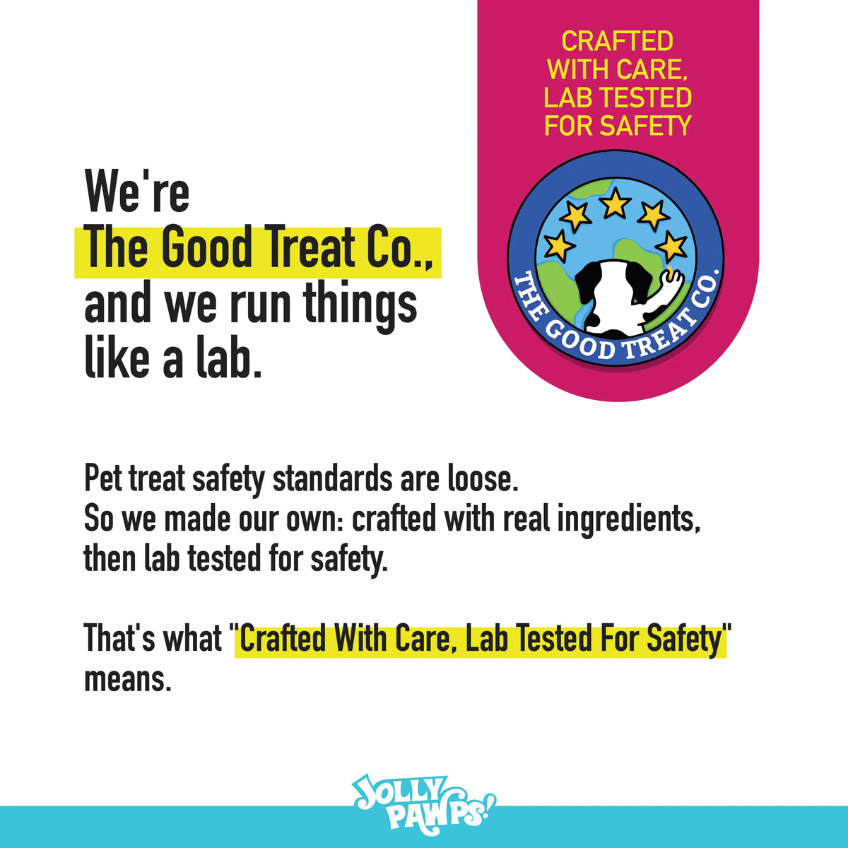 About The Good Treat Co., maker of Jolly Pawps dog treats.